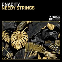Onacity - Needy Strings