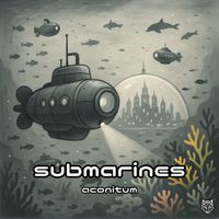 Aconitum - Submarines