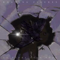 Roaming Figures - Le Verre Sous Nous