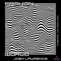 Josh Lawrence - Fashion World