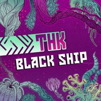 THK - Black Ship