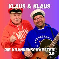 Klaus & Klaus - Die Krankenschwester 3.0