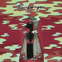 Mori Calliope - Die For You