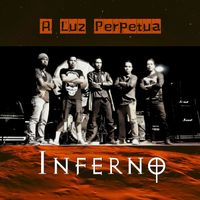 INFERNO - A Luz Perpetua