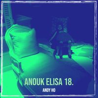 Andy Ho - Anouk Elisa 18.