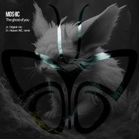 Moshic - The Ghost of You
