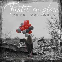 Parni Valjak - Pustit ću glas
