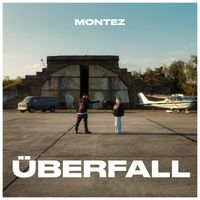 Montez - Überfall