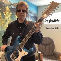 Les Fradkin - I Know You Rider