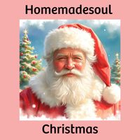Homemadesoul - Homemadesoul - Christmas
