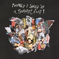 Loose Ends - Possibly I Should See a Therapist, Part 1