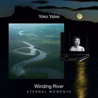 Yoko Yates - Winding River