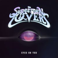 The Supermen Lovers - Eyes On You