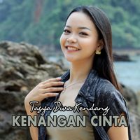 Tasya Diva Kendang - KENANGAN CINTA
