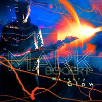 Mark Bogert - Mercury Glow