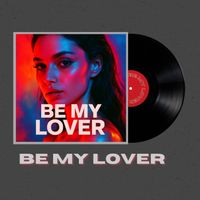 Alejandro Perez - Be My Lover