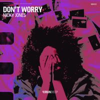 Nicky Jones - Don't Worry