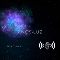 Pedro Dias - Anos Luz