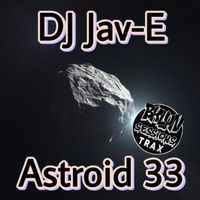 DJ Jav-E - Astroid 33