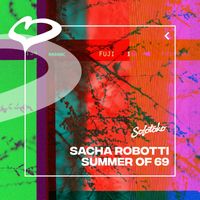 Sacha Robotti - Summer of 69 (Extended Mix)