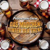 Mountain Crew - Das Mädchen hinter der Theke