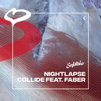 Nightlapse - Collide (feat. Faber) (Extended Mix)