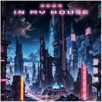 RODA - In My House