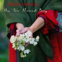 Roisin O'Reilly - The Fair Haired Boy