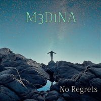 M3D1NA - No Regrets