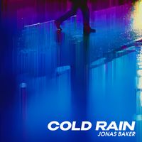 Jonas Baker - Cold Rain