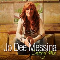 Jo Dee Messina - Carry Me