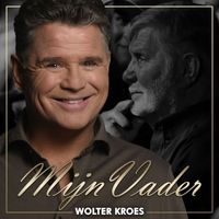 Wolter Kroes - Mijn Vader