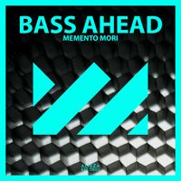 Memento Mori - Bass Ahead