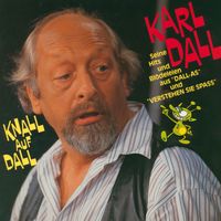 Karl Dall - Knall auf Dall