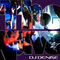 Dj Denise - The Rave