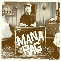 Mana Rag - Not My Time