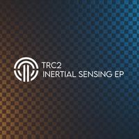 TRC2 - Inertial Sensing