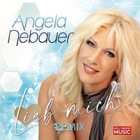 Angela Nebauer - Lieb mich