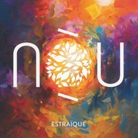NOU - Estraïque