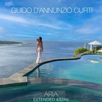 Guido D'Annunzio Curti - ARIA (Extended 432Hz)