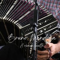 Bruno Mendoza - A Rienda Suelta