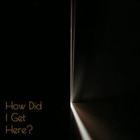 Shivr - How Did I Get Here?