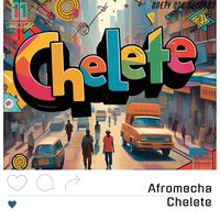 Afromecha - Chelete