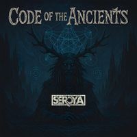 SEROYA - Code of the Ancients