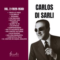 Carlos Di Sarli - Vol. 2 (1929-1930)