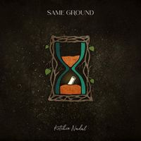 Kitchie Nadal - Same Ground (2025)