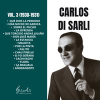 Carlos Di Sarli - Vol. 3 (1930-1931)