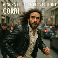 Vincenzo Di Collovulturo - Corri