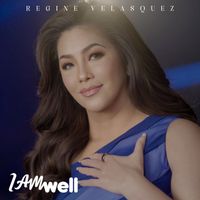 Regine Velasquez - I Am Well