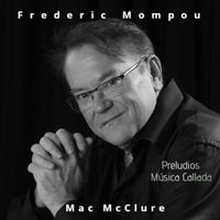 Mac McClure - Preludios & Música Callada